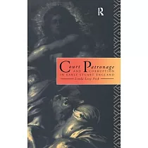 Court Patronage and Corruption in Early Stuart England
