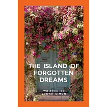 The Island of Forgotten Dreams