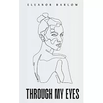 Through My Eyes