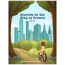 Journey to the City of Dreams