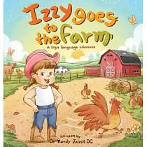 Izzy goes to the Farm