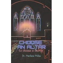 Choose An Altar： To Choose A Church