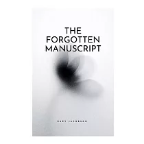 The Forgotten Manuscript