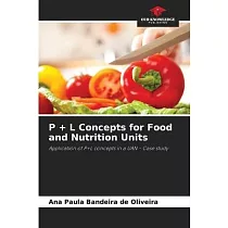P + L Concepts for Food and Nutrition Units