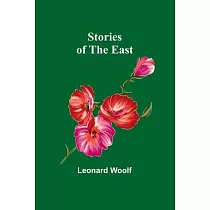 Stories of the East