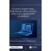 Cloud Computing for Smart Education and Collaborative Learning