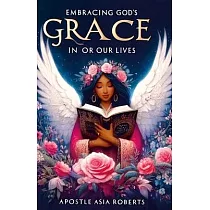 Embracing God’s Grace in Our Lives