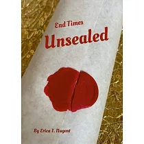 End Times Unsealed