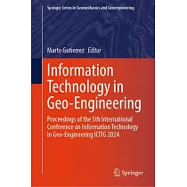 Information Technology in Geo─Engineering： Proceedings of the 5th International Conference on Information Technology in Geo─Engineering Icitg 2024