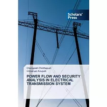 Power Flow and Security Analysis in Electrical Transmission System