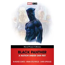 Black Panther： A Nation Under Our Feet [Marvel Premier Collection]