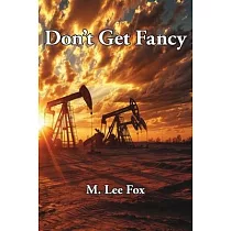 Don’t Get Fancy
