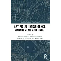 Artificial Intelligence， Management and Trust