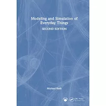 Modeling and Simulation of Everyday Things， 2e