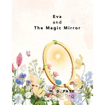 Eva and the Magic Mirror