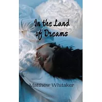 In the Land of Dreams