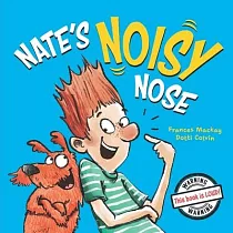 Nate’s Noisy Nose