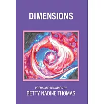 Dimensions： Poems and Drawings