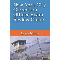 New York City Correction Officer Exam Review Guide