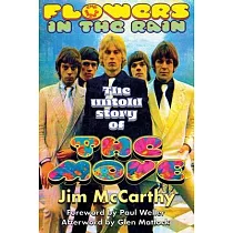 Flowers In The Rain： The Untold Story of The Move