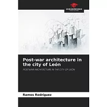 Post─war architecture in the city of León