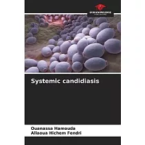 Systemic candidiasis