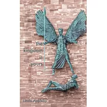 The Kingdom Is Yours