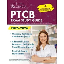 PTCB Exam Study Guide 2025─2026： 4 Full─Length Practice Tests and Pharmacy Technician Certification (PTCE) Prep [8th Edition]