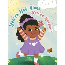 You’re Not Alone， You’re Normal!