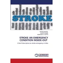 Stroke an Emergency Condition Inside─Out