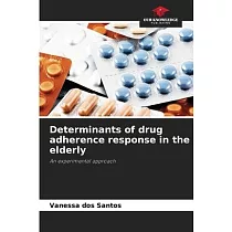 Determinants of drug adherence response in the elderly