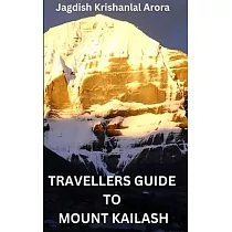 Travellers Guide to Mount Kailash