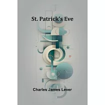 St. Patrick’s Eve