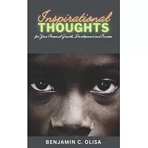INSPIRATIONAL THOUGHTS (for your personal growth， development and success)