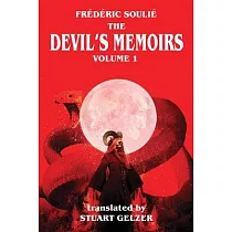 The Devil’s Memoirs Volume 1