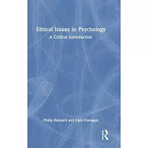 Ethical Issues in Psychology： A Critical Introduction