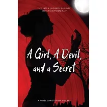A Girl， A Devil， and a Secret
