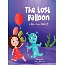 The Lost Balloon： A Book about Sharing