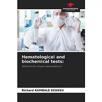 Hematological and biochemical tests