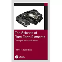 The Science of Rare Earth Elements： Concepts and Applications