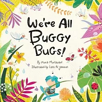 We’re All Buggy Bugs!