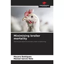 Minimising broiler mortality