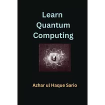 Learn Quantum Computing