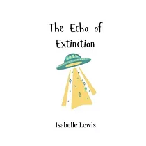 The Echo of Extinction