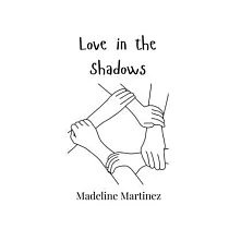 Love in the Shadows
