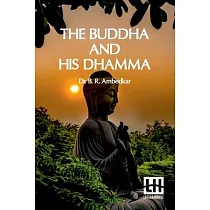 The Buddha And His Dhamma