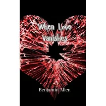 When Love Vanishes