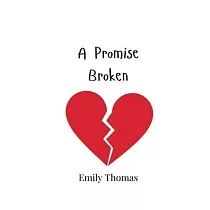 A Promise Broken