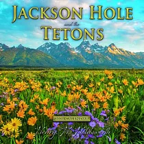2026 Jackson Hole and the Tetons Wall Calendar