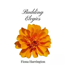 Budding Elegies